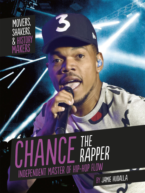 Title details for Chance the Rapper by Jamie Hudalla - Available
